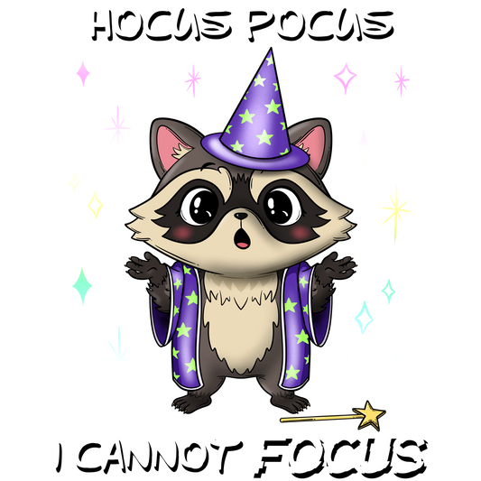 Hocus Pocus I Cannot Focus non-exclusive PNG
