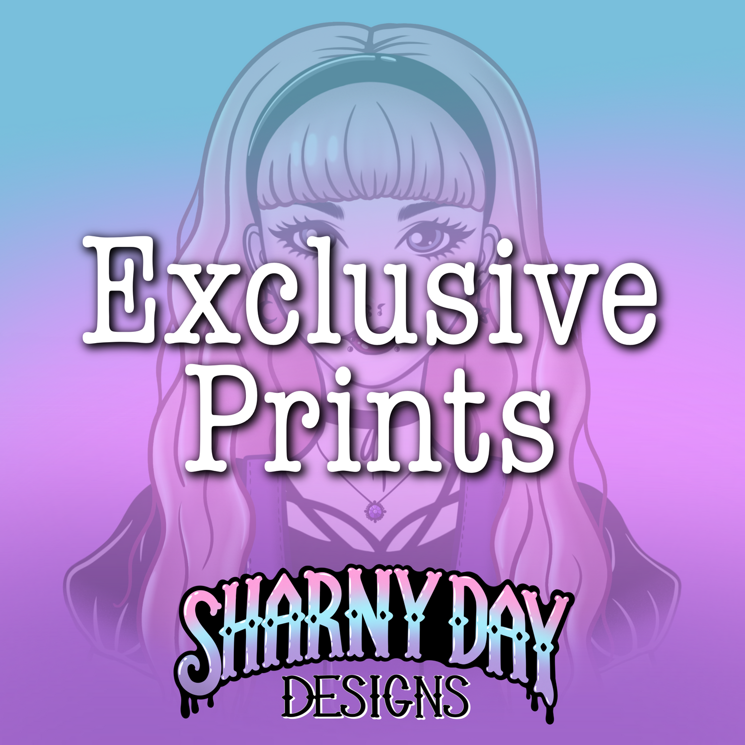 Exclusive Prints