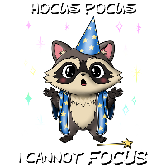 Hocus Pocus I Cannot Focus non-exclusive PNG